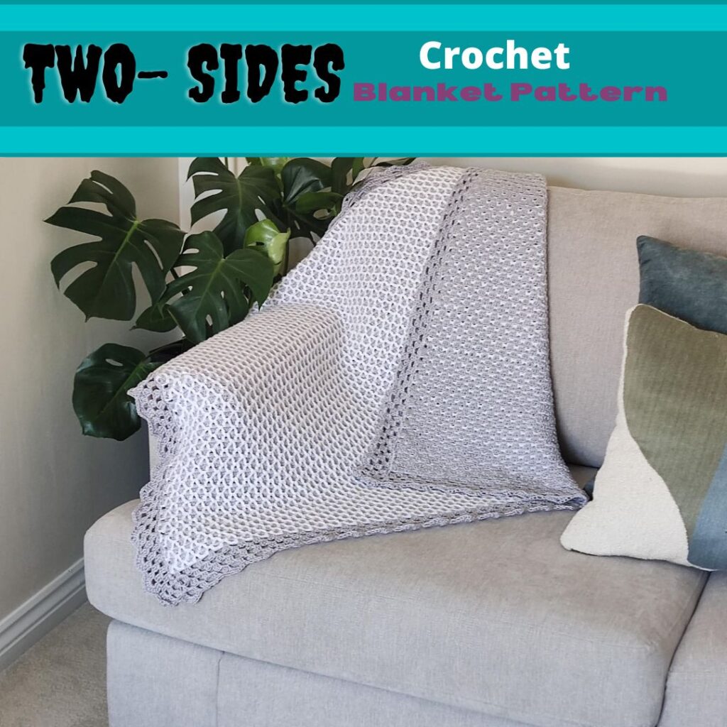 two-sided crochet blanket pattern