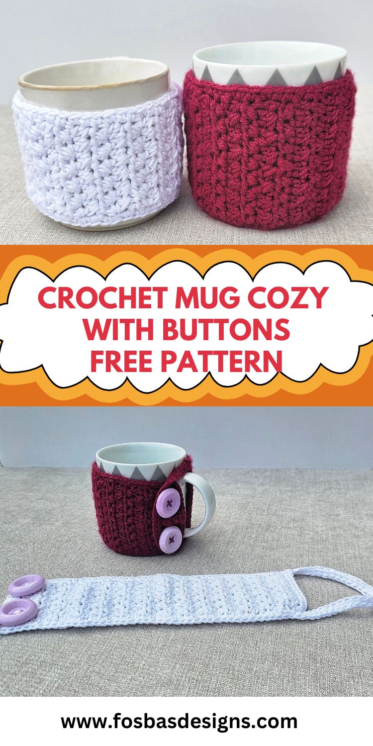 Easy Crochet Mug Cozy With Buttons - Fosbas Designs