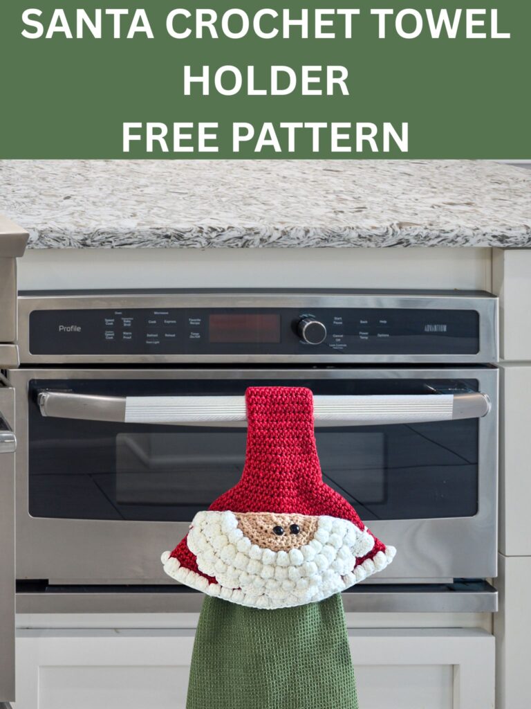 Santa crochet towel holder pattern free